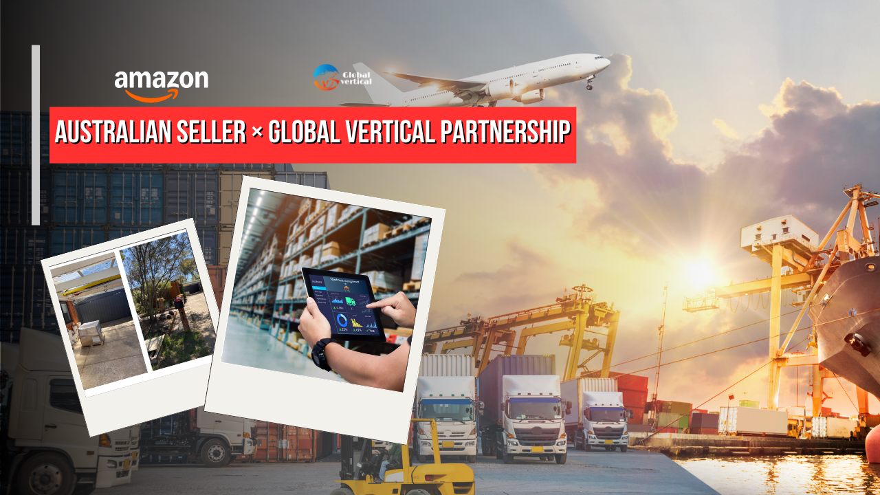 Two Years of Reliable Supply Chain Support for an Australian Amazon Seller by Global Vertical